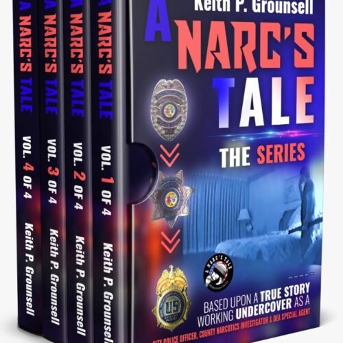SIGNED COPY of A Narc's Tale: The Series