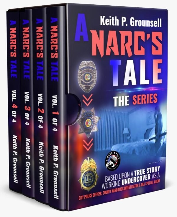 SIGNED COPY of A Narc's Tale: The Series